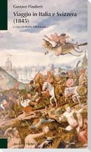 Viaggio in Italia e Svizzera (1845)