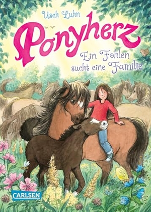 Luhn, Usch. Ponyherz 24: Ein Fohlen sucht eine Familie. Carlsen Verlag GmbH, 2026.