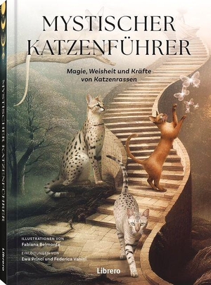 Belmonte, Fabiana. Mystischer Katzenführer - Magie, Weisheit und Kräfte von Katzenrassen. Librero b.v., 2026.