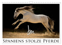 Spaniens stolze Pferde (Wandkalender 2024 DIN A4 quer), CALVENDO Monatskalender