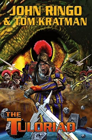 Ringo, John / Tom Kratman. The Tuloriad. Baen, 2010.
