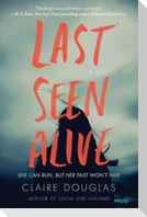 Last Seen Alive
