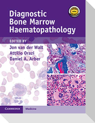 Diagnostic Bone Marrow Haematopathology Book with Online Content