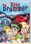 Böse Brummer (Band 2) - Das dunkle Geheimnis