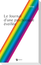 Le Journal d'une psychotique éveillée