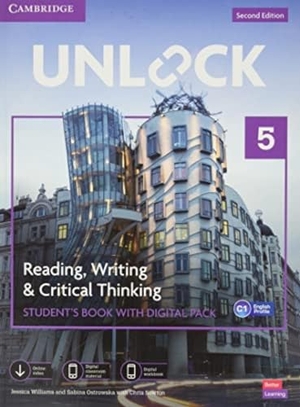 Williams, Jessica / Sabina Ostrowska. Unlock Level 5 Reading, Writing and Critical Thinking Student's Book with Digital Pack. Cambridge University Press, 2021.