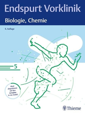 Endspurt Vorklinik: Biologie, Chemie - Skript 5. Georg Thieme Verlag, 2023.