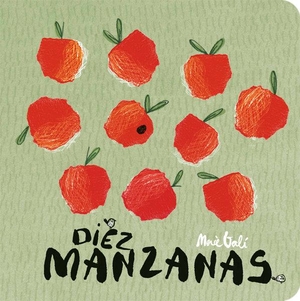 Galí, Mercè. Diez manzanas. La Galera, SAU, 2019.