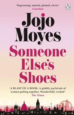 Moyes, Jojo. Someone Else's Shoes. Penguin Books Ltd (UK), 2024.