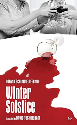 Schimmelpfennig, Roland. Winter Solstice. Bloomsbury Academic, 2017.