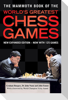 The Mammoth Book of the World's Greatest Chess Games