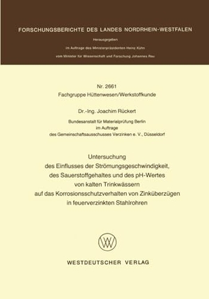 Rückert, Joachim. Untersuchung des Einflusses der Strömungsgeschwindigkeit, des Sauerstoffgehaltes und des pH-Wertes von kalten Trinkwässern auf das Korrosionsschutzverhalten von Zinküberzügen in feuerverzinkten Stahlrohren. VS Verlag für Sozialwissenschaften, 1978.