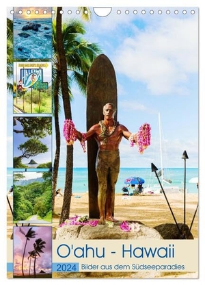 Müller, Christian. O'ahu - Hawaii, Bilder aus dem Südseeparadies (Wandkalender 2024 DIN A4 hoch), CALVENDO Monatskalender - Bildersammlung von O'ahu, einer der faszinierenden Inseln Hawaiis. Calvendo, 2023.