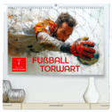 Fußball Torwart (hochwertiger Premium Wandkalender 2025 DIN A2 quer), Kunstdruck in Hochglanz