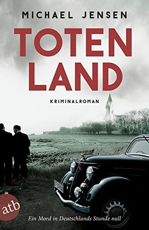 Jensen, Michael. Totenland - Ein Jens-Druwe-Roman. Aufbau Taschenbuch Verlag, 2019.
