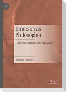 Emerson as Philosopher