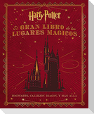 El gran libro de los lugares mágicos de Harry Potter