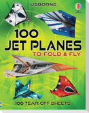 100 Jet Planes to Fold and Fly