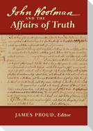John Woolman and the Affairs of Truth