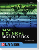 Basic & Clinical Biostatistics: Fifth Edition