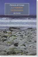 La versión extranjera