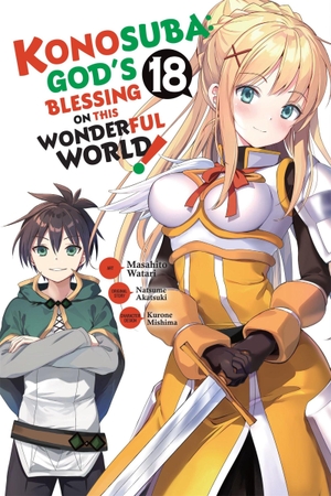 Akatsuki, Natsume. Konosuba: God's Blessing on This Wonderful World!, Vol. 18 (Manga). Yen Press, 2024.