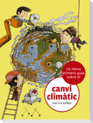 La meva primera guia sobre el canvi climàtic