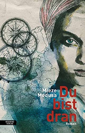 Arzts, Thomas. Du bist dran. Residenz Verlag, 2021.