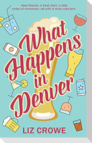 What Happens in Denver