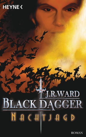 Ward, J. R.. Black Dagger 01. Nachtjagd. Heyne Taschenbuch, 2007.