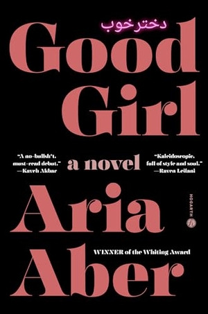 Aber, Aria. Good Girl. Random House Publishing Group, 2025.