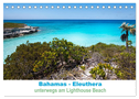 Bahamas-Eleuthera unterwegs am Lighthouse Beach (Tischkalender 2024 DIN A5 quer), CALVENDO Monatskalender