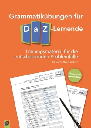 Baumgartner, Bogumila. Grammatikübungen für DaZ-Lernende - Trainingsmaterial für die entscheidenden Problemfälle - aktualisierte Neuauflage. Verlag an der Ruhr GmbH, 2025.