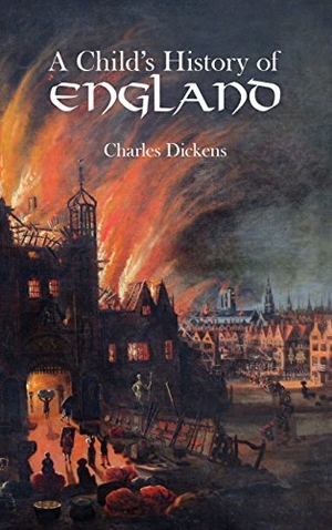 Dickens. Child's History of England. Editorium, 2009.