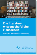 Die literaturwissenschaftliche Hausarbeit