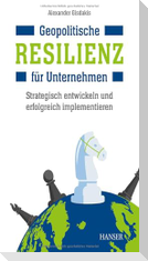 Geopolitische Resilienz für Unternehmen