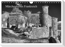 Märchenhaftes Frankreich (Wandkalender 2024 DIN A4 quer), CALVENDO Monatskalender