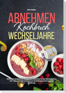 Abnehmen Kochbuch Wechseljahre