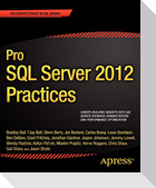Pro SQL Server 2012 Practices