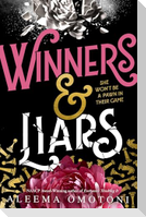 Winners and Liars
