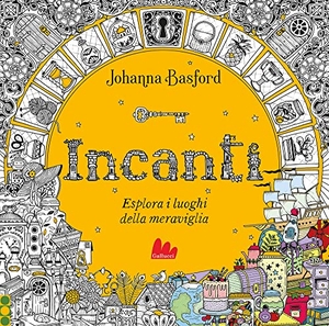 Basford, Johanna. Incanti. Gallucci, 2023.