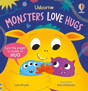 Bryan, Lara. Monsters Love Hugs. Usborne Publishing  IWUK, 2025.