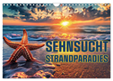 Sehnsucht Strandparadies (Wandkalender 2025 DIN A4 quer), CALVENDO Monatskalender