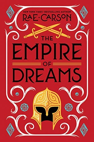 Carson, Rae. The Empire of Dreams. HarperCollins, 2020.