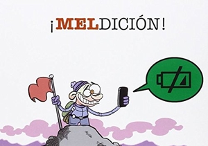 Mel. ¡Meldición!. Cazador de Ratas, 2016.