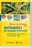 Mathematics ¿ Key Technology for the Future