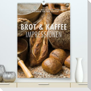 Emotionale Momente: Brot und Kaffee Impressionen (Premium, hochwertiger DIN A2 Wandkalender 2023, Kunstdruck in Hochglanz)