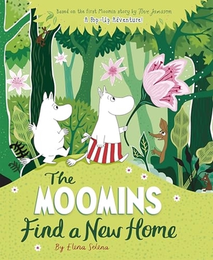 Jansson, Tove. The Moomins Find a New Home. Union Square & Co., 2025.