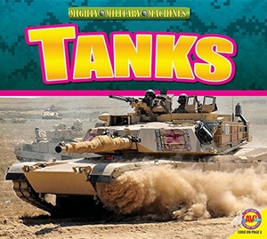 Willis, John. Tanks. Av2, 2016.