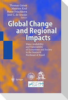 Global Change and Regional Impacts